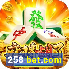 258 bet.com